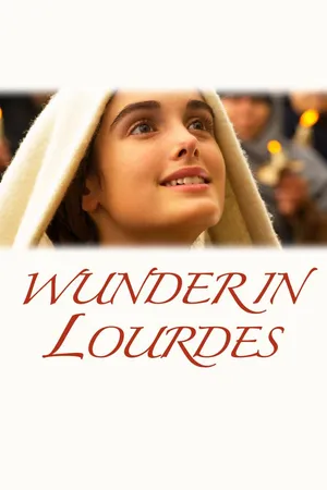 Das Wunder von Lourdes