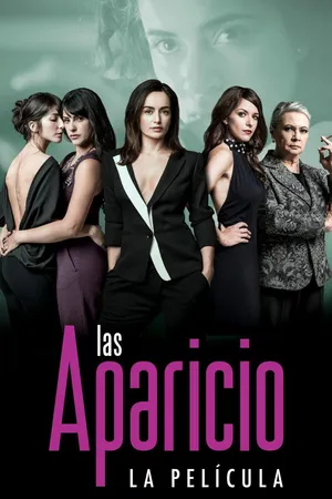 Las Aparicio: la película