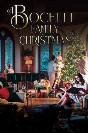 Andrea Bocelli: A Bocelli Family Christmas