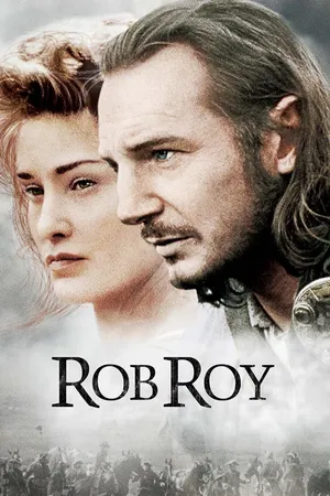 Rob Roy: la pasión de un rebelde