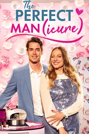 The Perfect Man(icure)