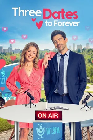Three Dates to Forever