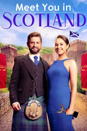 Meet You in Scotland