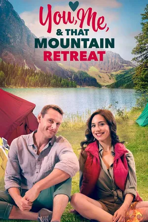 You, Me and that Mountain Retreat