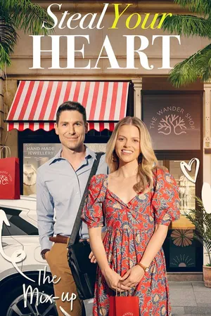 Steal your heart