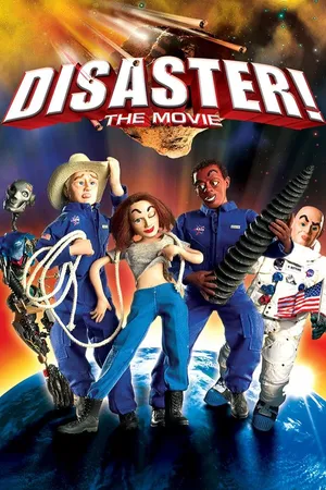 Disaster! The Movie