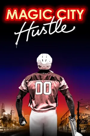 Magic City Hustle