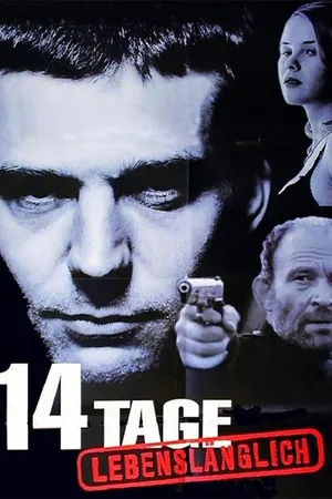 14 Tage lebenslänglich