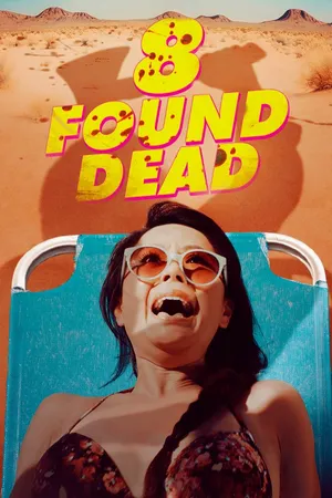8 Found Dead