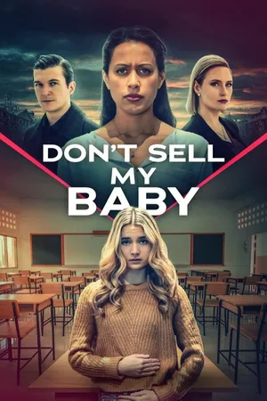 Don't Sell My Baby CA