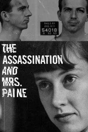 The Assassination and Mrs Paine