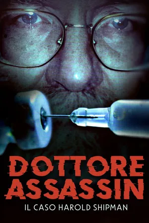 Dottore assassino: Il caso di Harold Shipman