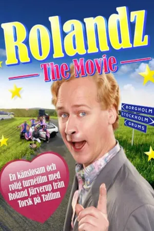 Rolandz The Movie
