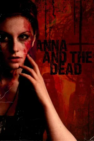 Anna and the Dead