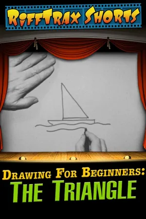 RiffTrax Shorts: Drawing for Beginners: The Triangle