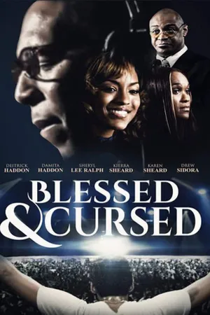 Blessed & Cursed