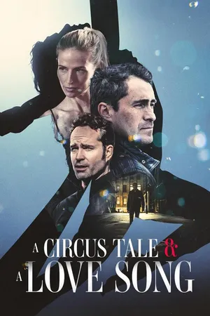 A Circus Story and a Love Song