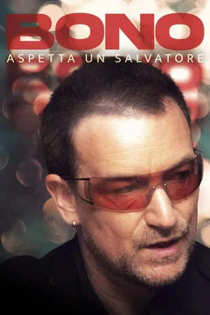 Bono: In attesa di un salvatore