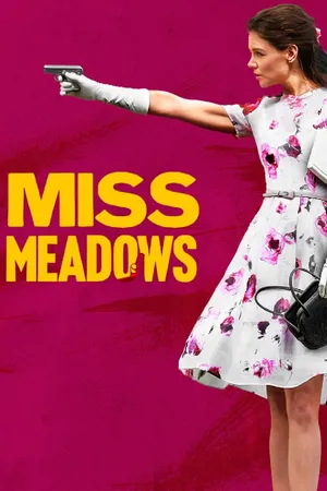 Miss Meadows CA