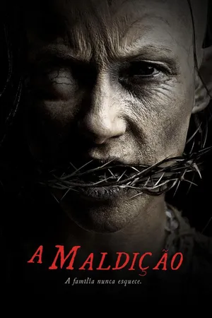 A Maldição -  A Família Nunca Esquece