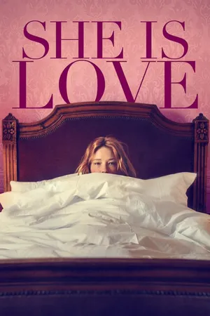 She Is Love