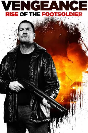 Vengeance: Rise of the Footsoldier
