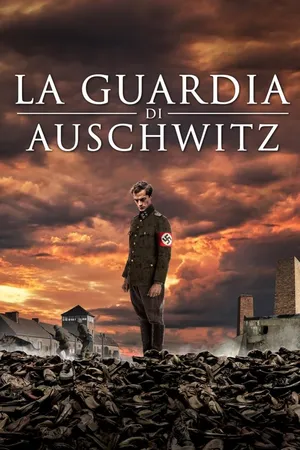 La guardia di Auschwitz