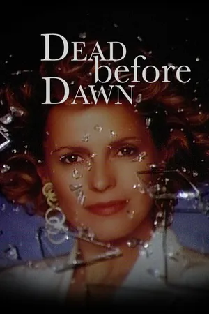 Dead Before Dawn