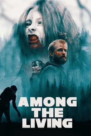 Among the Living