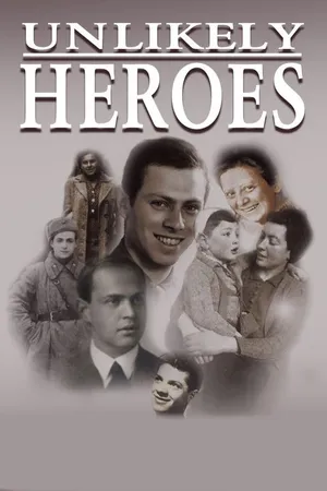 Unlikely Heroes