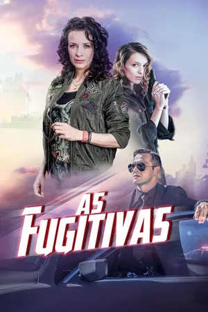 As Fugitivas