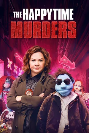 THE HAPPYTIME MURDERS CA
