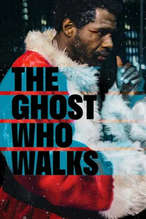 The Ghost Who Walks