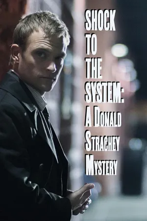 Shock to the System : A Donald Strachey Mystery CA