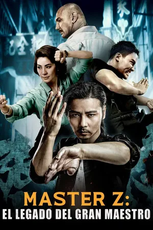 Master Z, The Ip Man Legacy