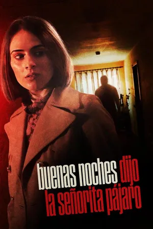 Buenas Noches, Dijo La Señorita Pájaro