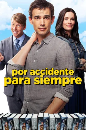 Por Accidente para Siempre