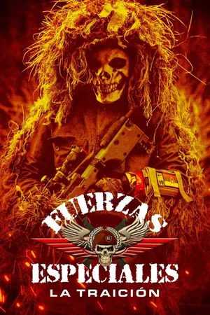 Fuerzas Especiales (La Traición)