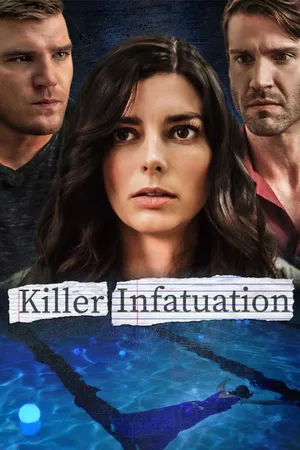 Killer Infatuation