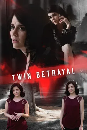 Twin Betrayal