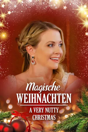 Magische Weihnachten - A Very Nutty Christmas