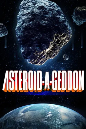 Asteroid-a-Geddon – Der Untergang naht