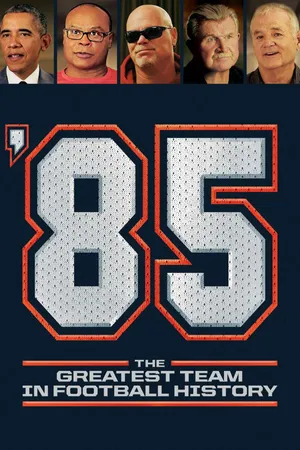 85: The Greatest Team in Football History