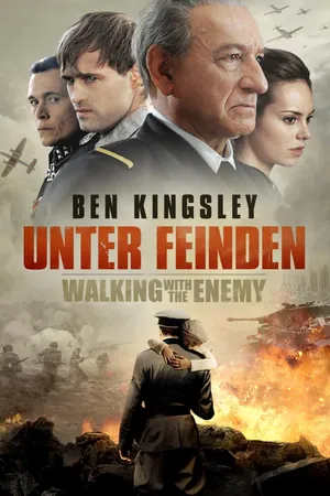 Unter Feinden - Walking with the Enemy