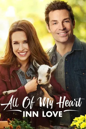 All of My Heart: Inn Love CA