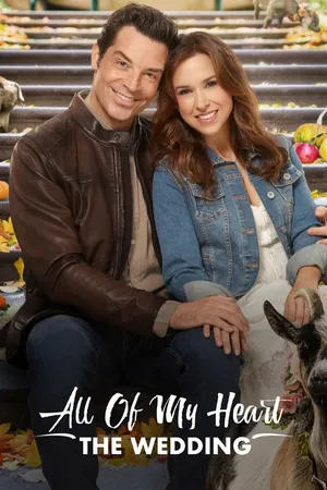 All of My Heart: The Wedding CA