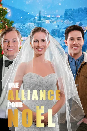 Une Alliance Pour Noel
