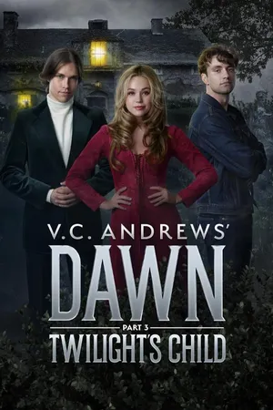 VC Andrews' Dawn: Twilight's Child CA