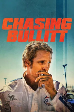Chasing Bullitt - Man. Myth. McQueen.