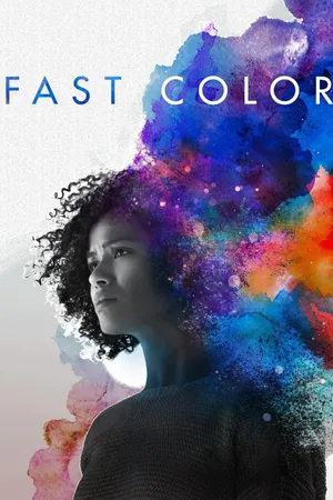 Fast Color - Die Macht in Dir